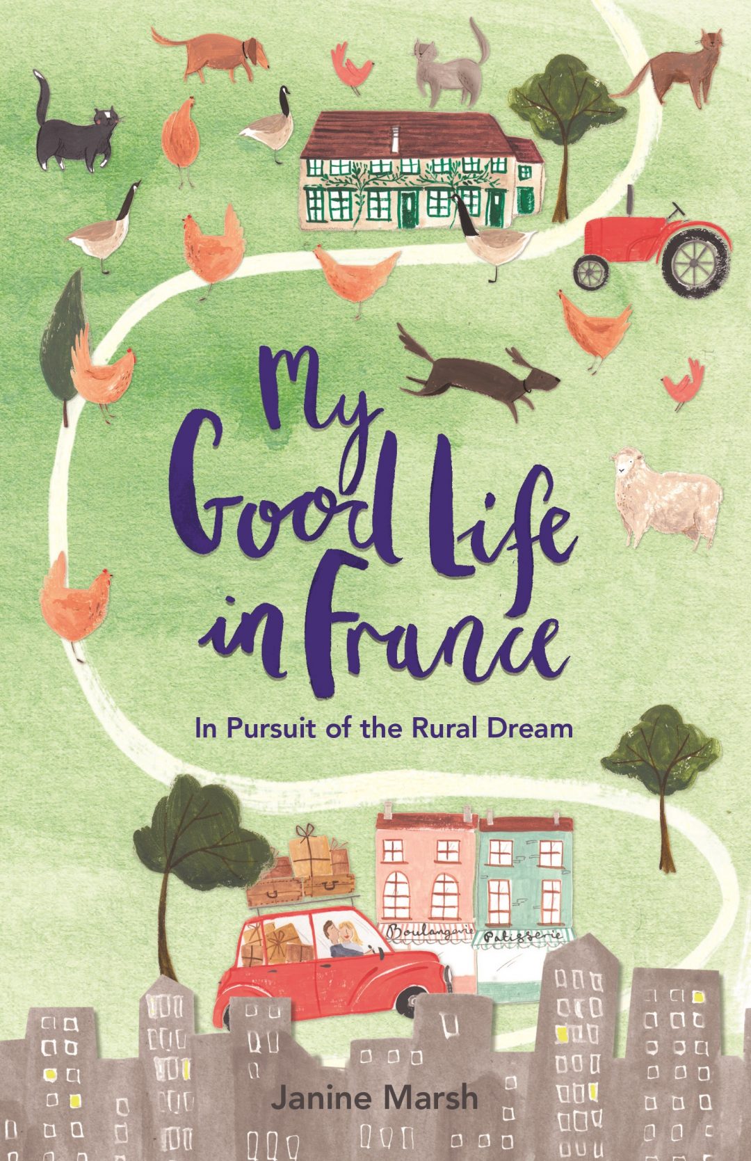My Fantastic French Life How to Live the Good Life in France The Hunter Home Hunts